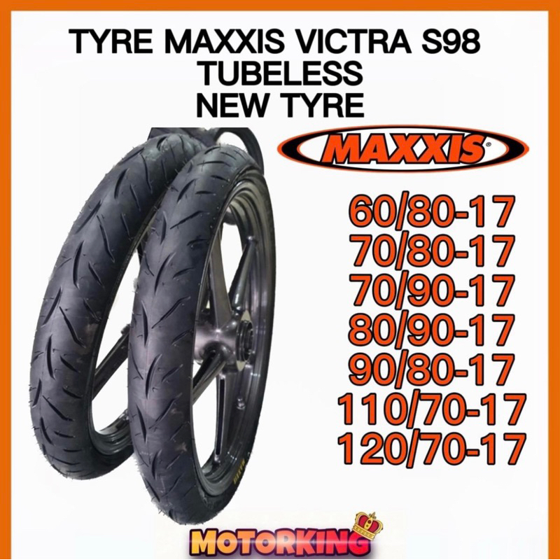 🔥🔥TERMURAH🔥🔥 TYRE MAXXIS VICTRA ST S98 F1 TUBELESS TAYAR 60/90-17 70/80 ...