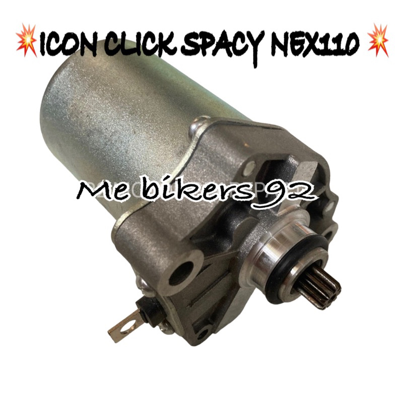 ME BIKERS HONDA CLICK STARTER MOTOR ASSY PNP ( ICON CLICK SPACY NEX110 NEX 110 ) STARTOR MOTO
