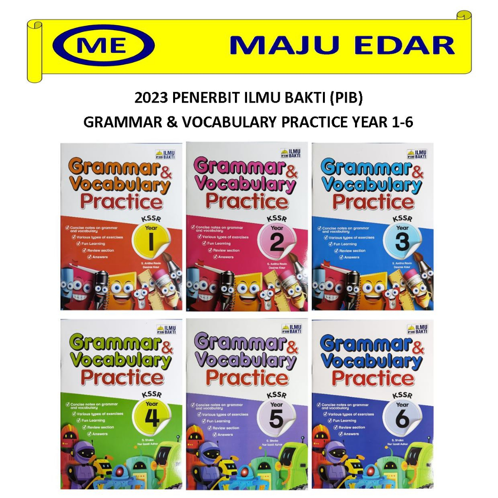 2023 PENERBIT ILMU BAKTI (PIB) GRAMMAR & VOCABULARY PRACTICE KSSR YEAR ...