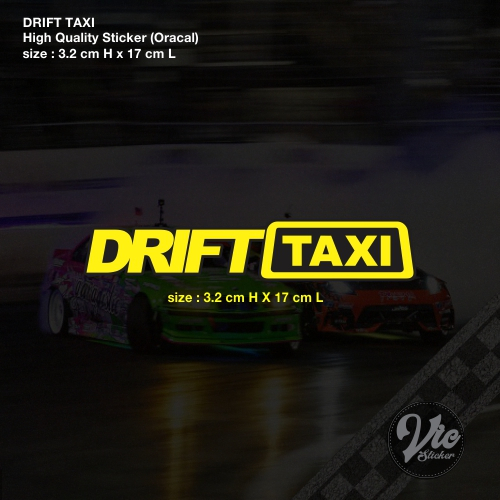 DRIFT TAXI Sticker / Decal (High Quality Sticker) | Shopee Malaysia
