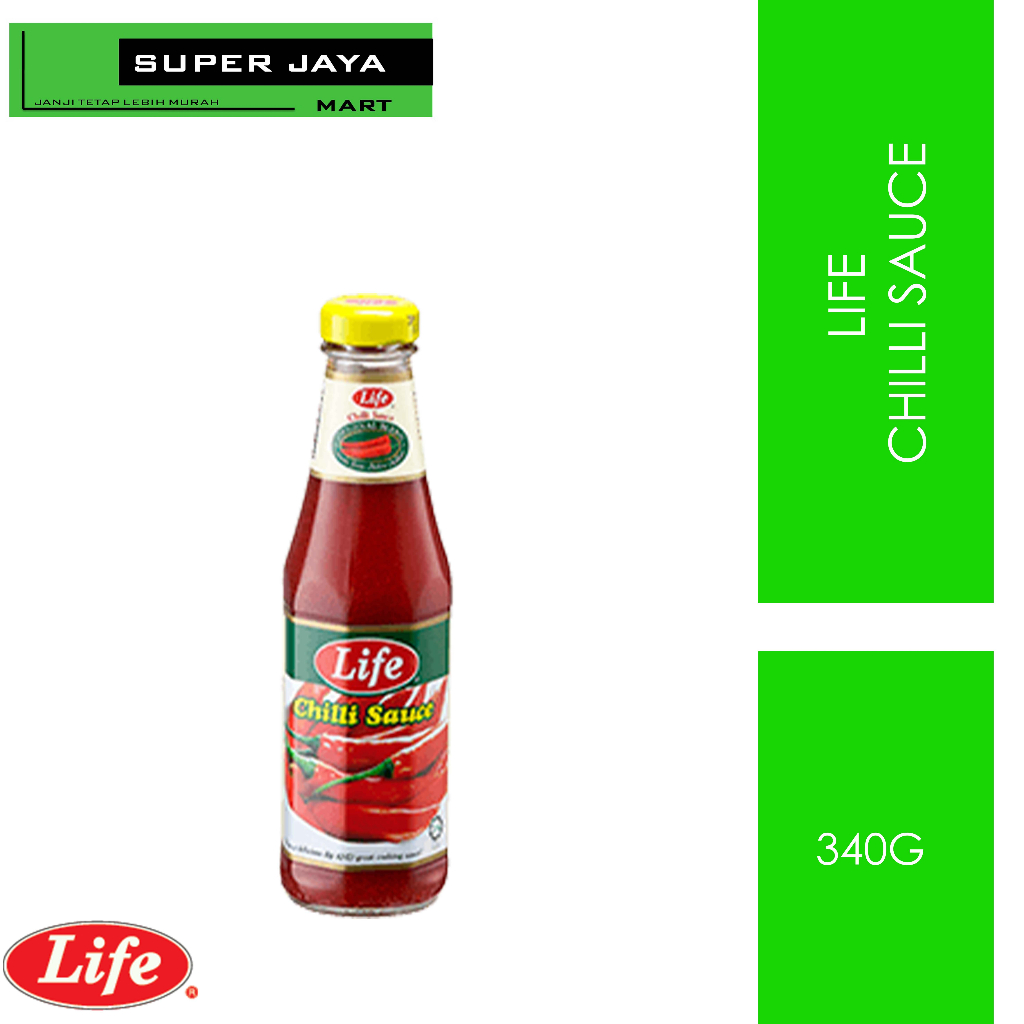 Life Chilli Sauce 340g/ Tomato Ketchup 330g Shopee Malaysia