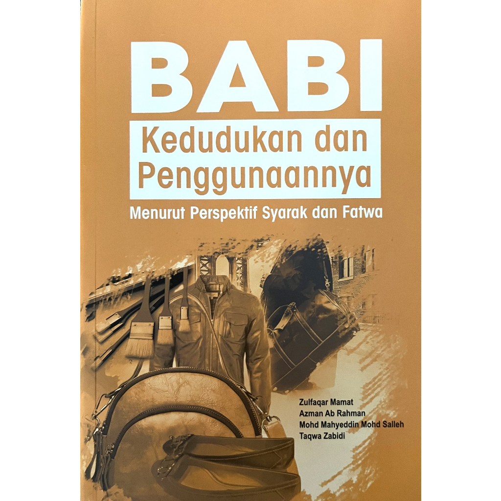 BABI: Kedudukan dan Penggunaannya Menurut Perspektif Syarak dan Fatwa ...