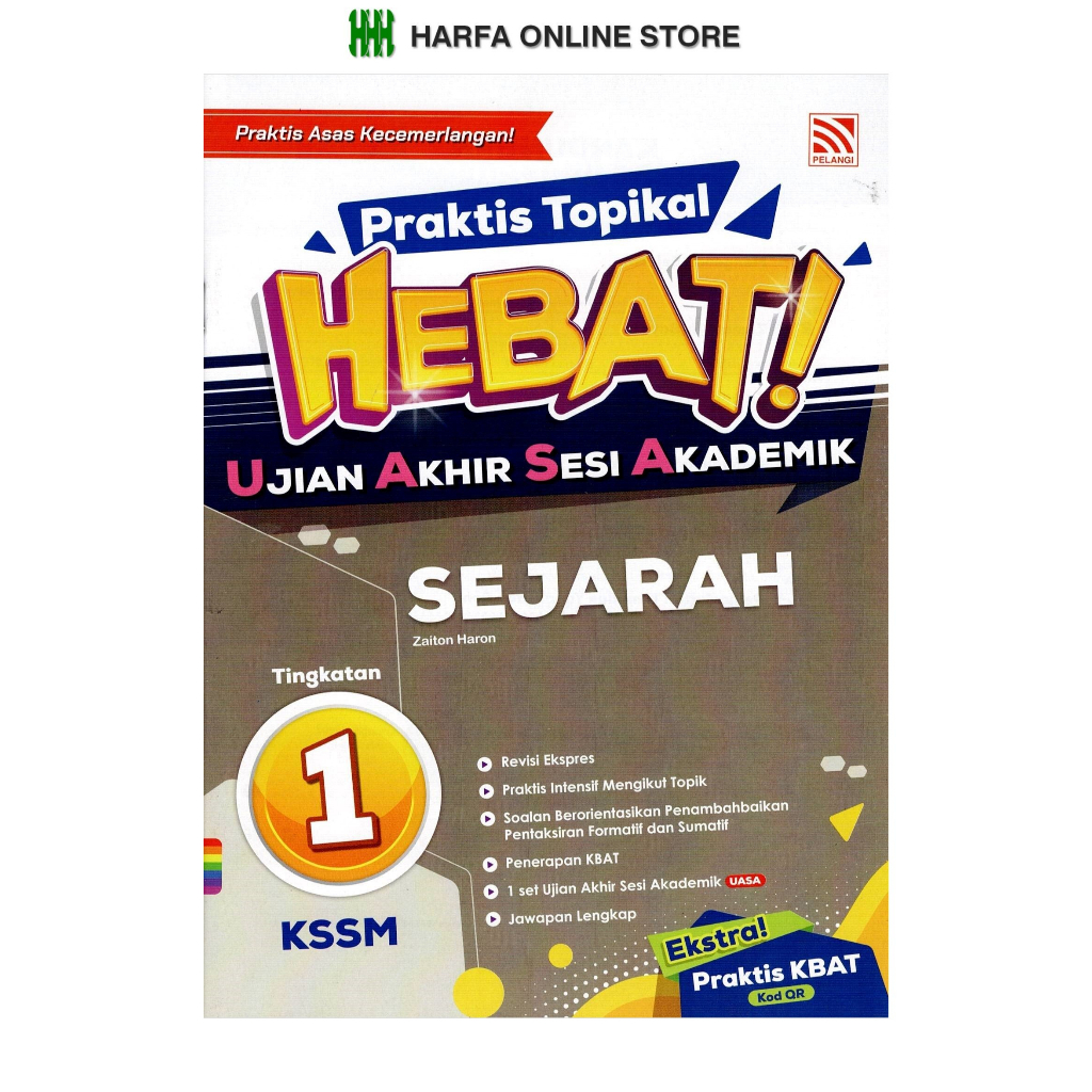 Buku Latihan Tingkatan 1 : Praktis Topikal Hebat UASA Sejarah Tingkatan ...