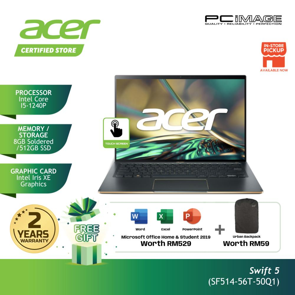 Acer Swift 5 SF514 56T 50Q1 SF514 56T 71RH I5 1240P I7 1260P 8G 16G 512G 1T INTEL IRIS XE 14 TOUCH GRN W11 MSO Shopee Malaysia