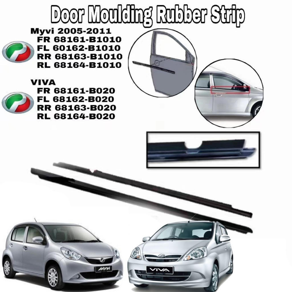 PERODUA glass door moulding seal rubber outer strip window PERODUA VIVA MYVI 20052011 GETAH