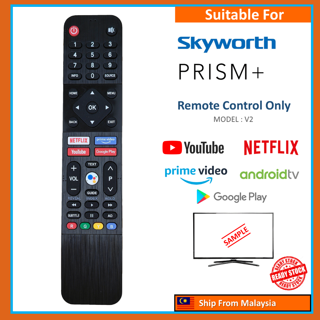 Skyworth / Prism+ Smart LED Android TV Netflix Google Play YouTube TV