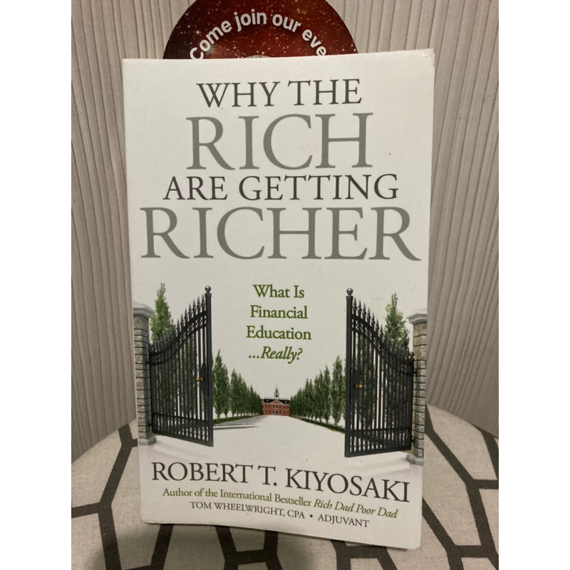 Why The Rich Are Getting Richer By Robert T Kiyosaki Used Book