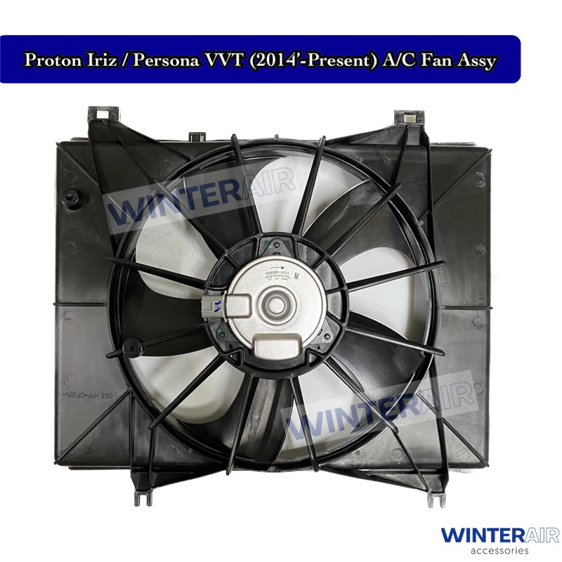 Proton Iriz / Persona VVT (2014’Present) • Air Cond Radiator Fan Assembly with Motor