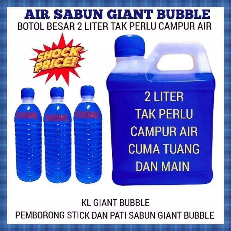 Air Sabun Giant Bubble 500ml 2 Liter Bukan Pati Shopee Malaysia