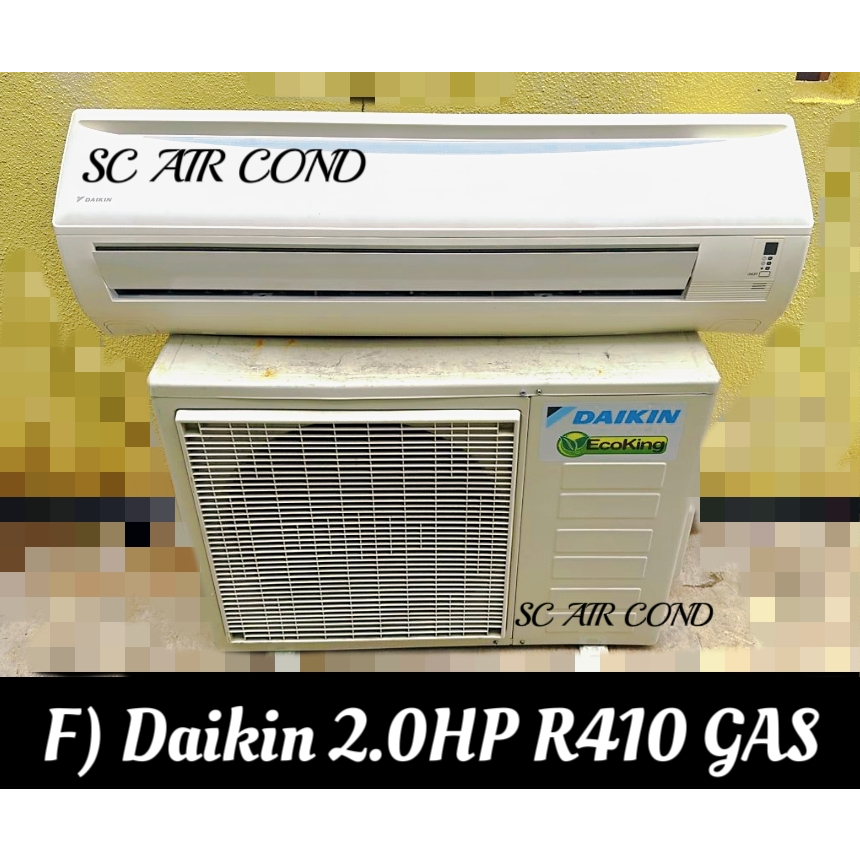 Ready Stock F DAIKIN 2.0HP Air Cond R410 GAS FulL SET Installation