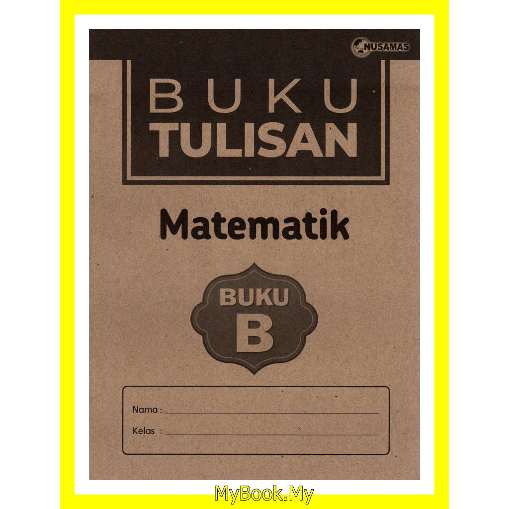 MyB Buku Latihan : Matematik Buku B - Latih Tubi Sangat Sesuai Utk ...