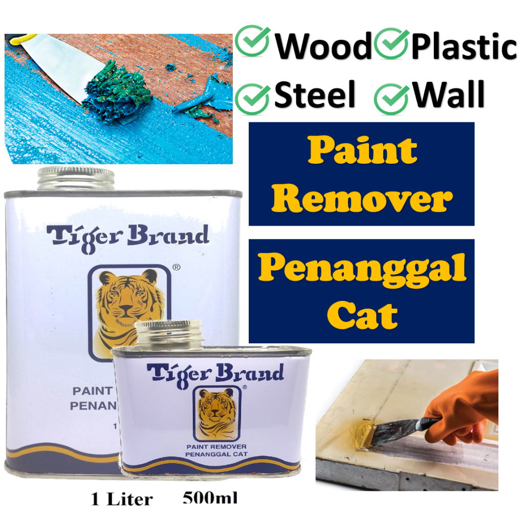 Tiger Brand Paint Remover Wood Wall Steel Penanggal Cat Buang Cat Dinding Kayu Besi Plastik