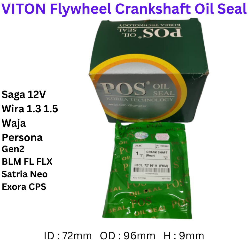 NOK/VITON Flywheel Crankshaft Oil Seal Saga 12V Wira 1.3 1.5 Waja Persona Gen2 BLM FL FLX Exora