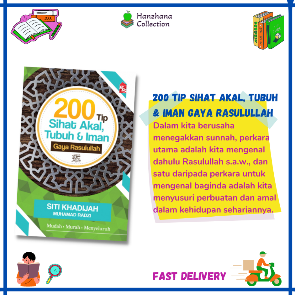 Buku 200 Tip Sihat Akal Tubuh Dan Iman Gaya Rasulullah By Siti Khadijah Shopee Malaysia 1551