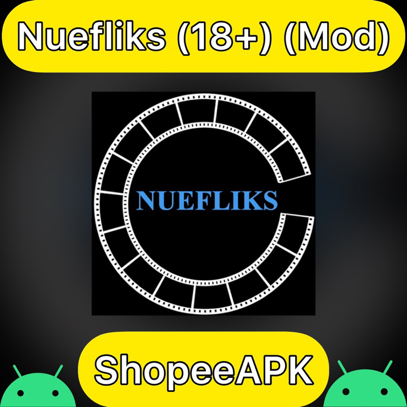 NUEFLIKS APK Latest Version (v2.2) Download For Android - Wq