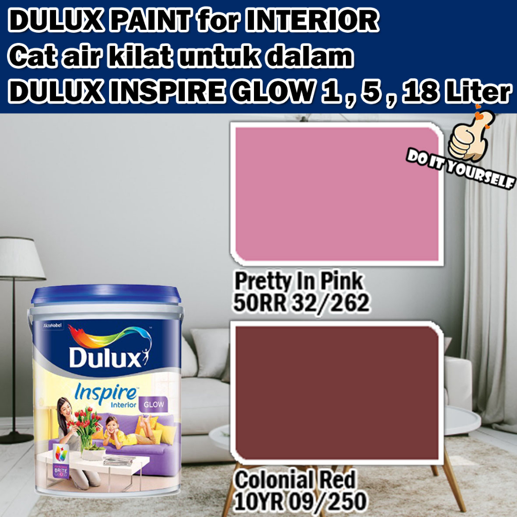 ICI DULUX INSPIRE INTERIOR GLOW 5 Liter Pretty In Pink / Colonial Red ...