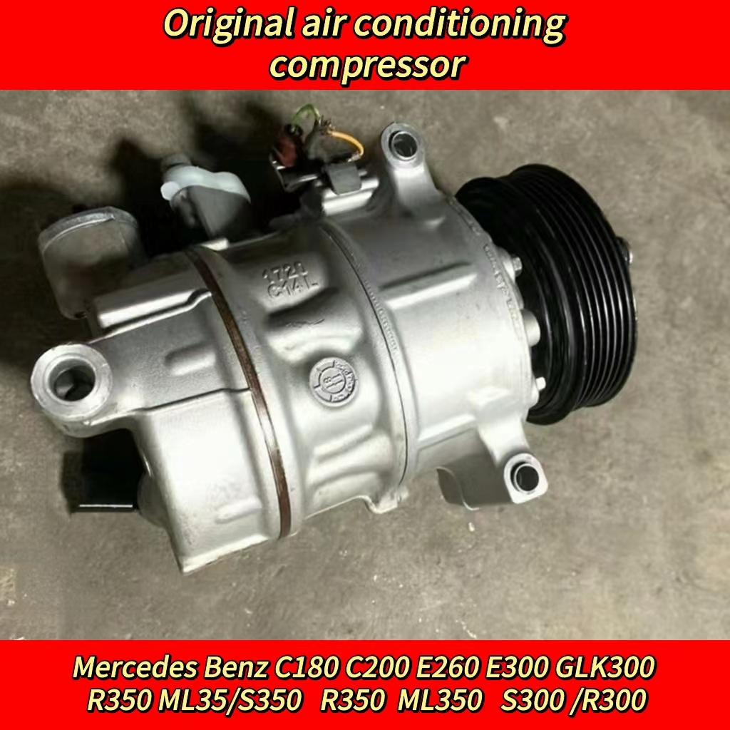 Original air conditioner compressor for Mercedes-Benz C180 C200 E260 ...