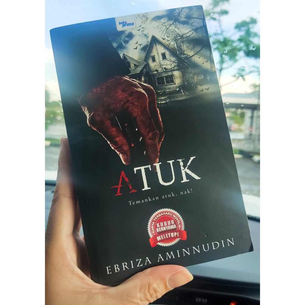 Atuk - Ebriza Aminnudin (Seram/Thriller) | Shopee Malaysia