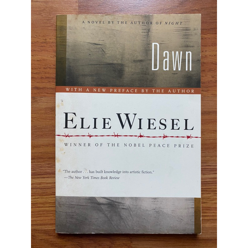 Dawn (The Night Trilogy #2) by Elie Wiesel (Classics - History - Memoir ...