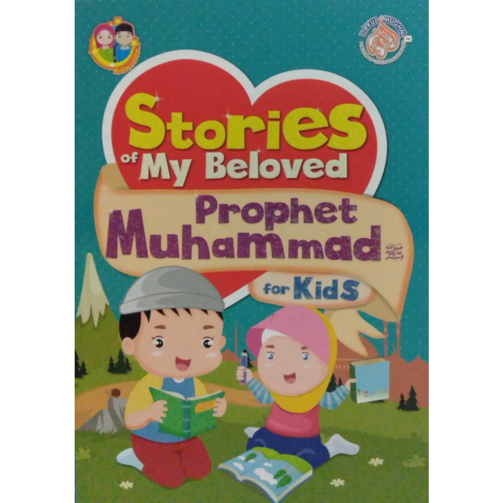 Stories Of My Beloved Prophet Muhammad For Kids Shopee Malaysia