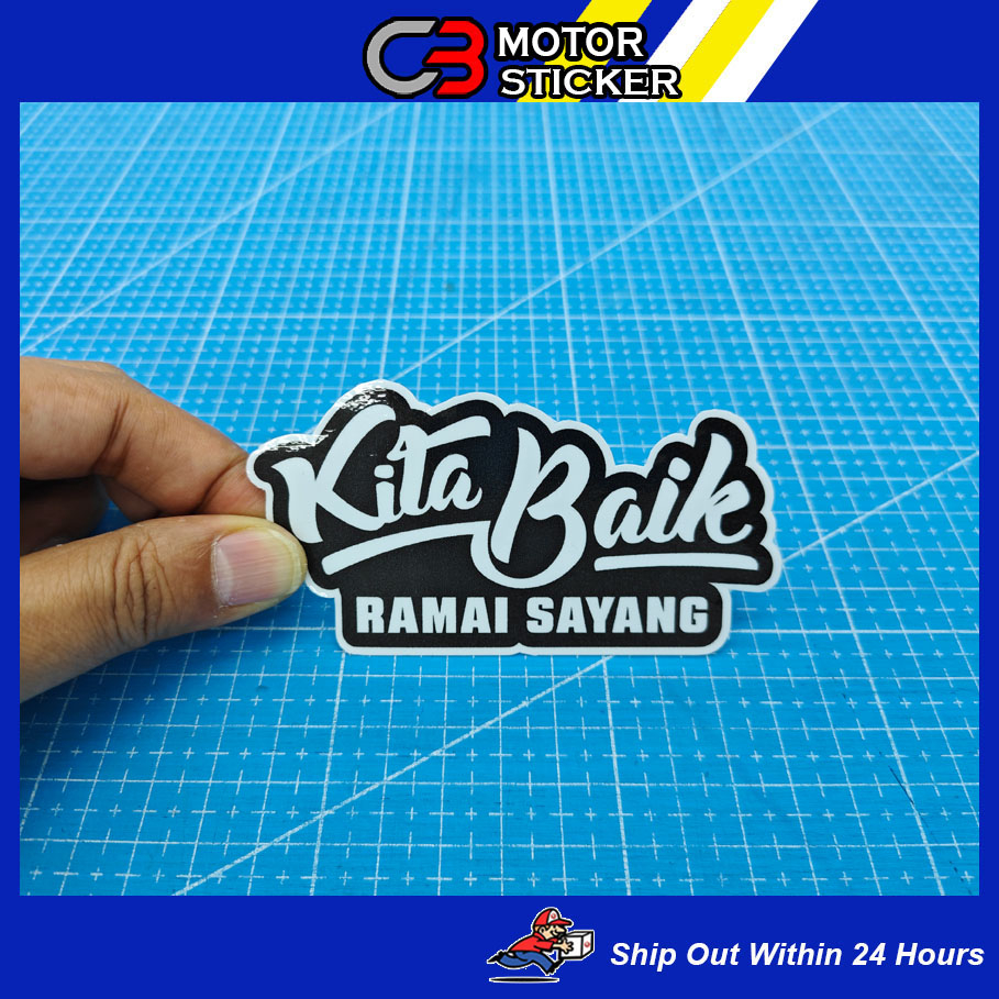 KITA BAIK RAMAI SAYANG STICKER / M160 | Shopee Malaysia