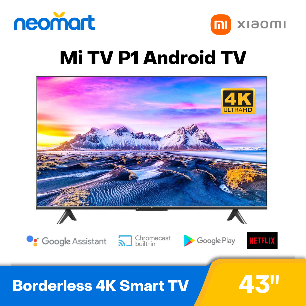 [Sabah Only] XIAOMI 43″ Mi TV P1 Series L43M6-6ARG (Borderless 4K LED ...