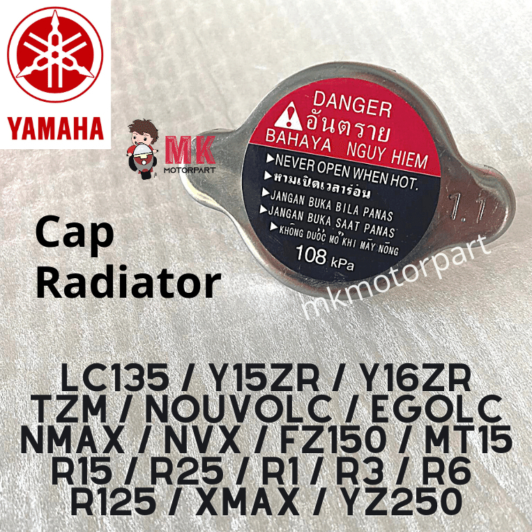 Radiator Tank CAP Yamaha LC135 Y15zR Y16zR TZM NOUVOLC EGOLC NMAX NVX