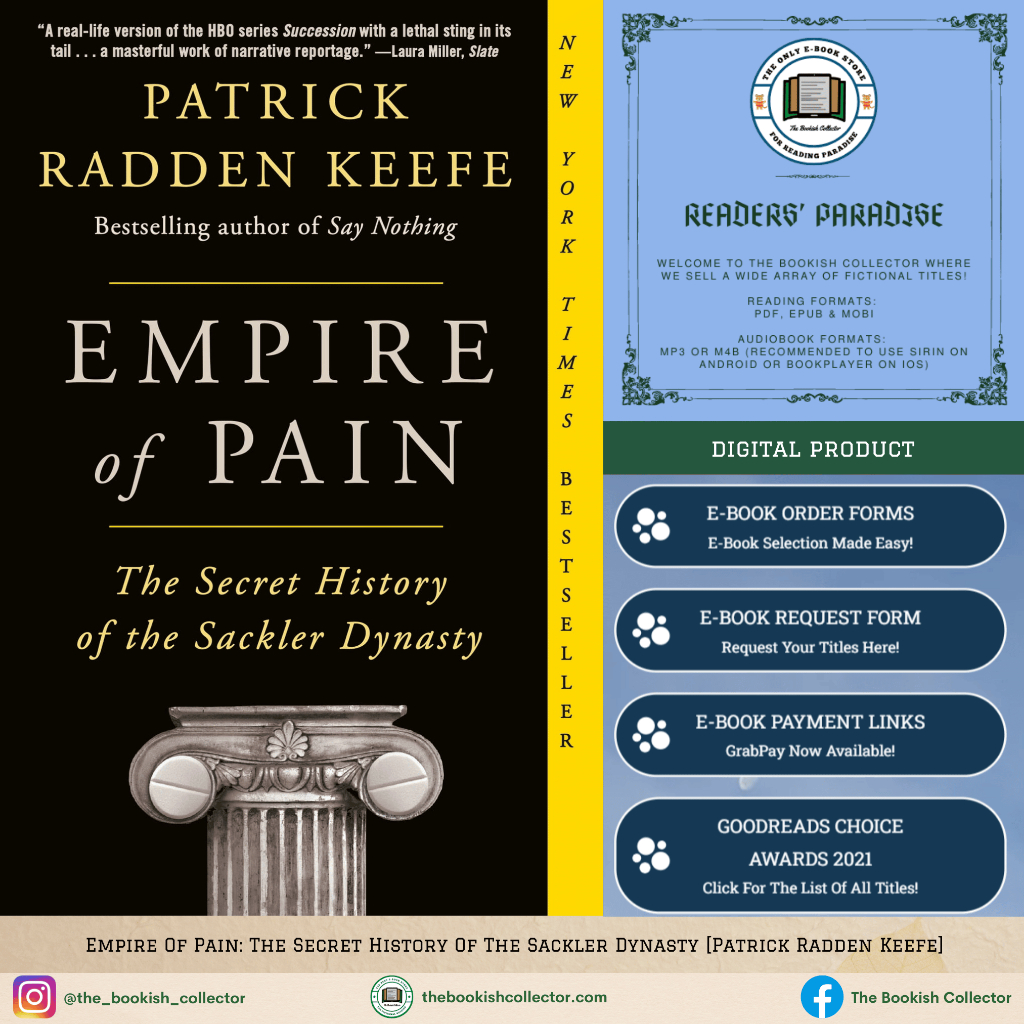 Empire Of Pain: The Secret History Of The Sackler Dynasty [Patrick ...