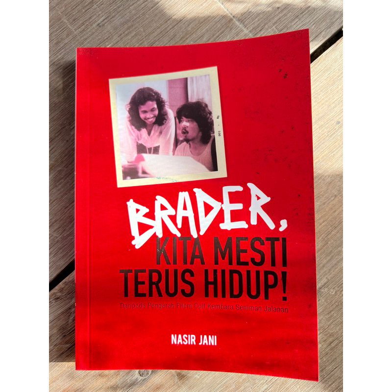 brader-kita-mesti-terus-hidup-oleh-nasir-jani-shopee-malaysia