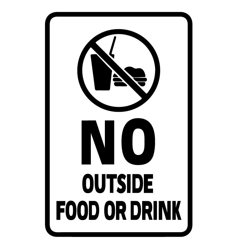 NO OUTSIDE FOOD OR DRINK,STICKER OFFICE,STICKER FOR YOUR SHOP AND HOME ...