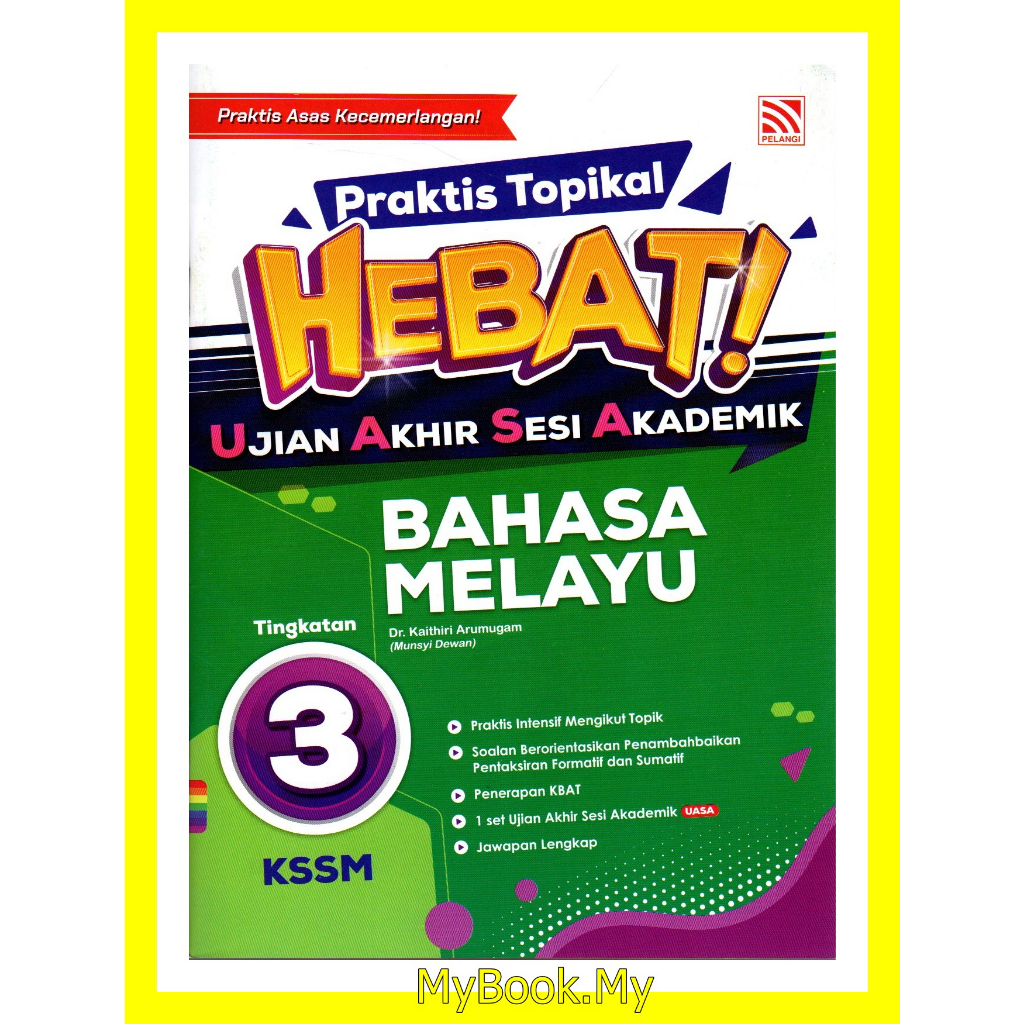 *BARU* MyB Buku Latihan : Praktis Topikal Hebat UASA Tingkatan 3 ...