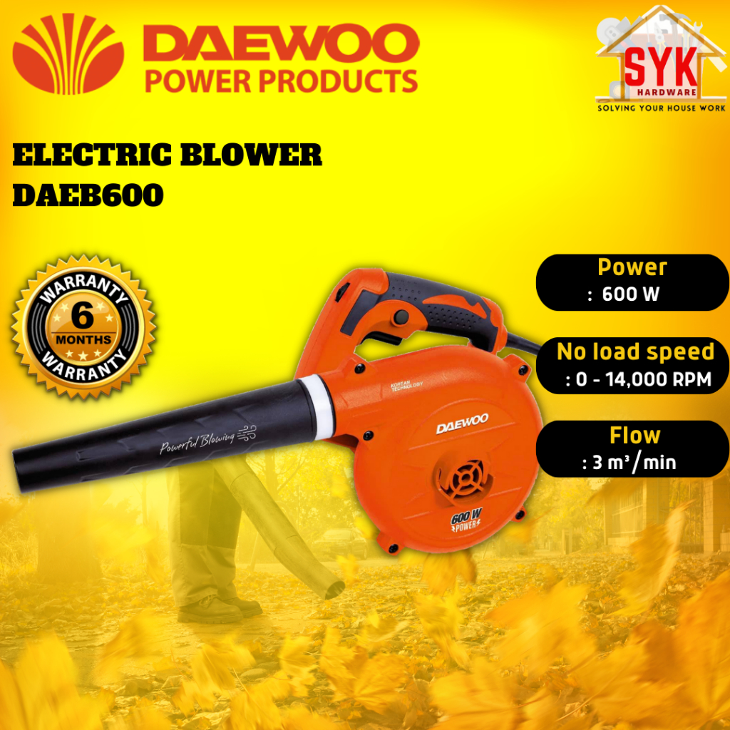 SYK Daewoo DAEB600 Electric Air Blower Leaf Dust Blower Mesin Elektrik