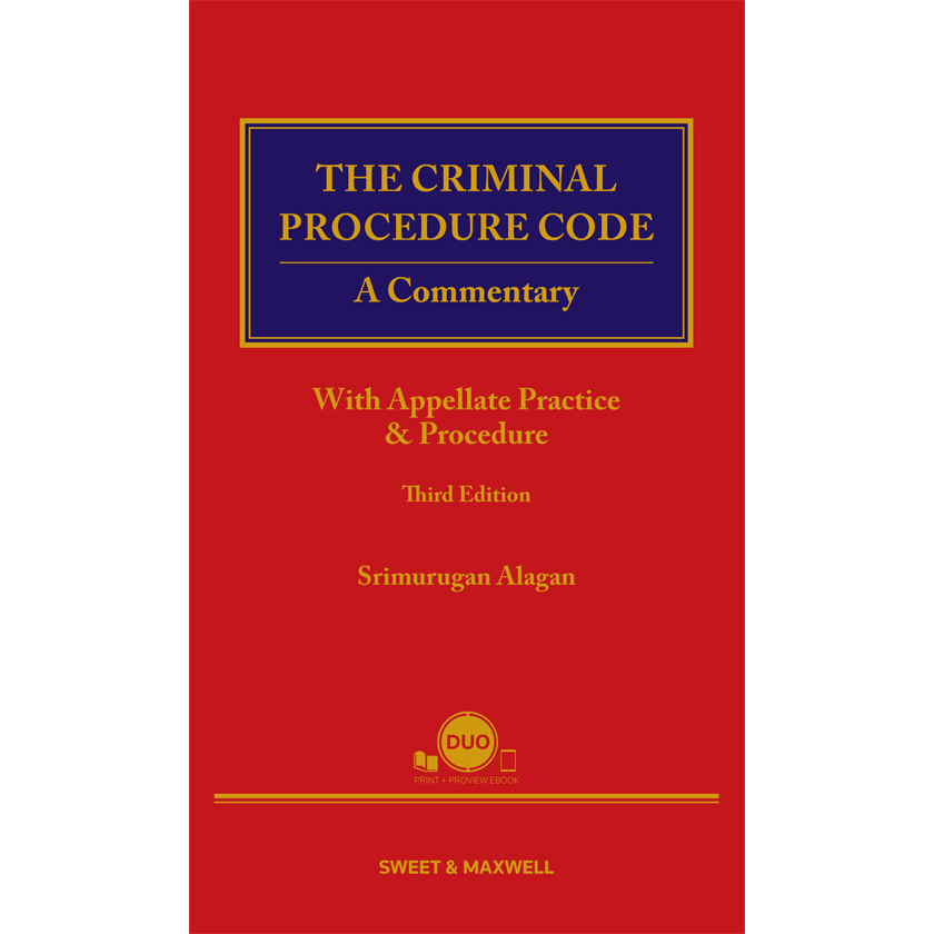 The Criminal Procedure Code A Commentary With Appellate Practice And