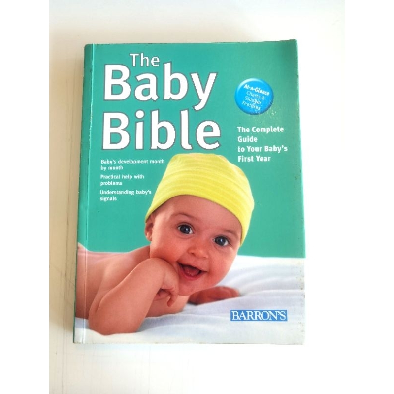 The Baby Bible Complete Guide To Your Baby's First Year Development ...