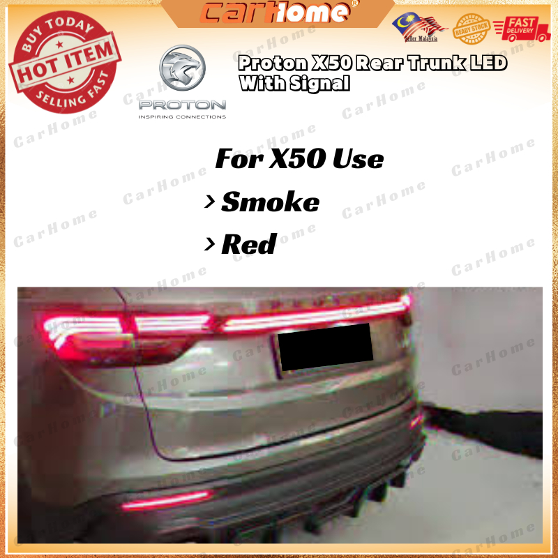 PROTON X50 Lampu Belakang LED + Welcome & Signal / X50 LED Tail Lamp ...