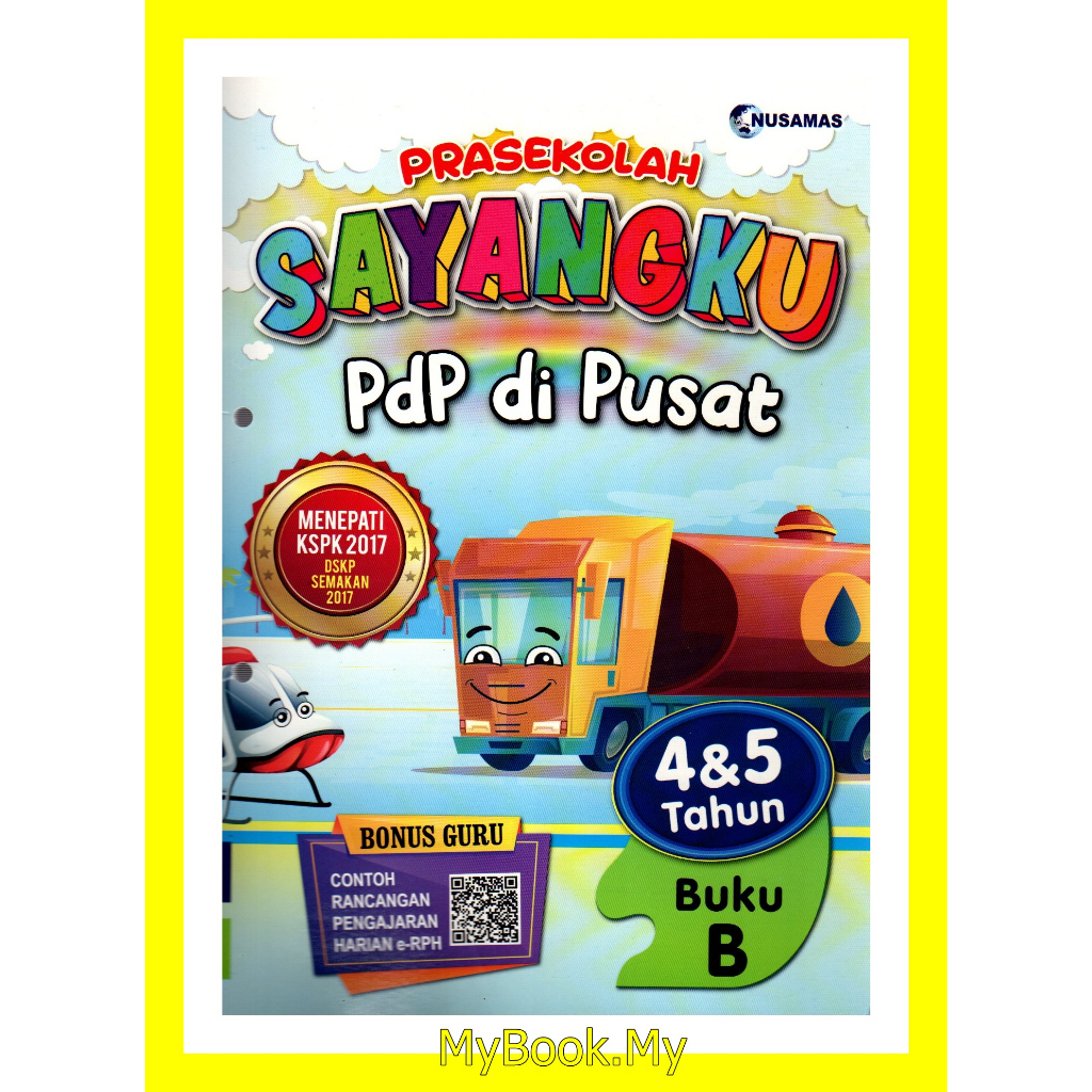 MyB Buku Latihan : Sayangku Prasekolah Aktiviti PdP Di Pusat - 4&5 ...