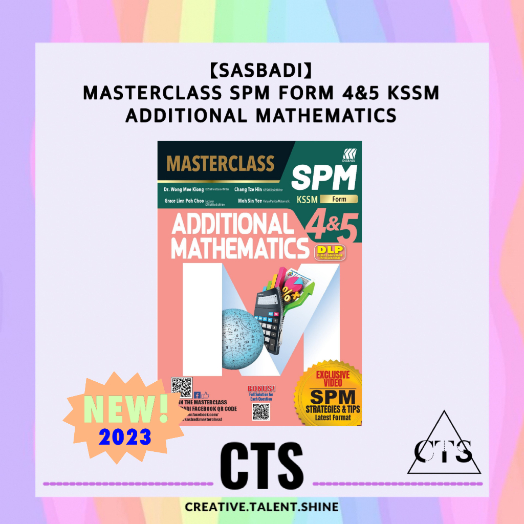 【Sasbadi】MASTERCLASS SPM Additional Mathematics Form 4 & 5 KSSM 2023 ...