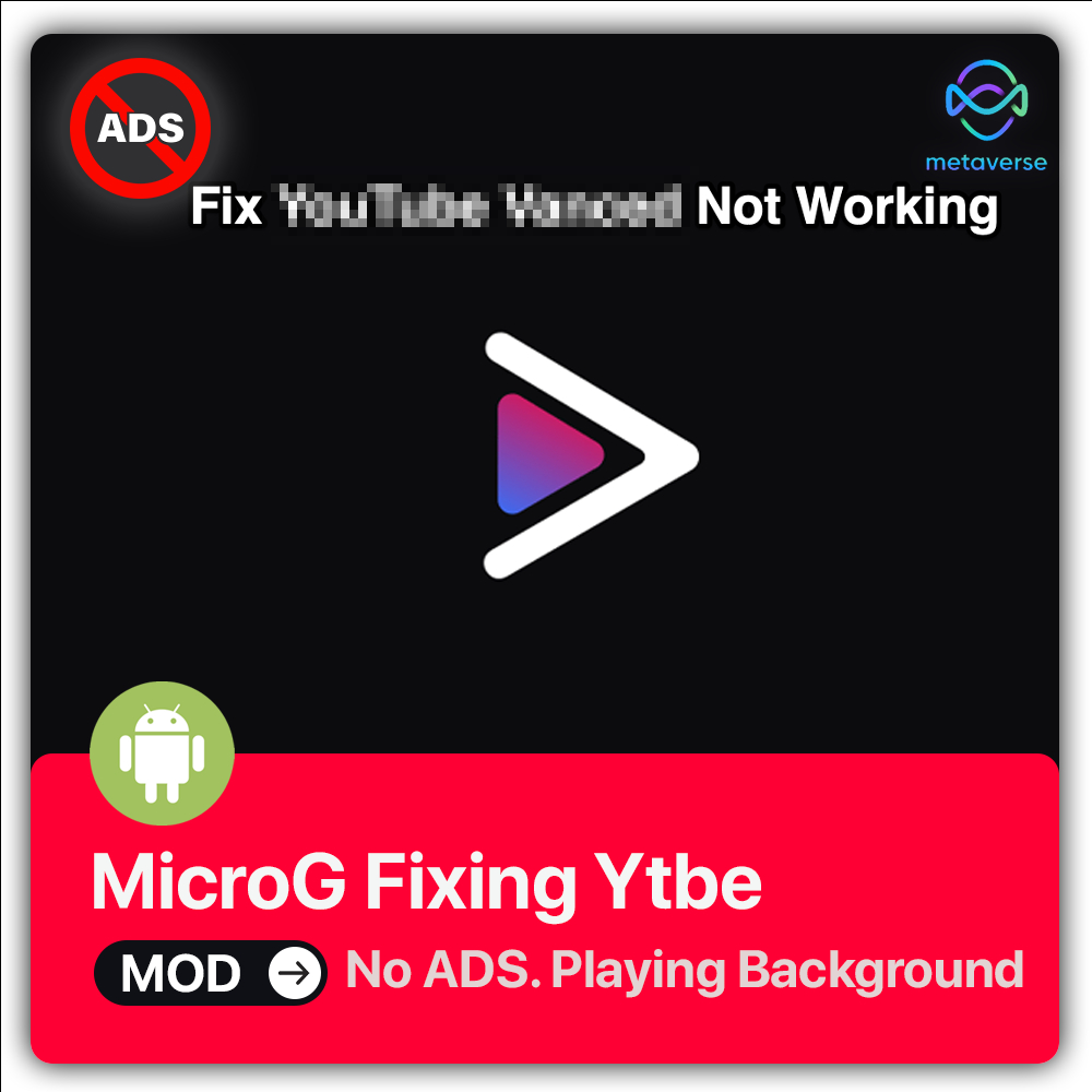 [ANDROID APP] MicroG Fixing YTube MOD No Ads, Background Playing 100 working or refund ⚡