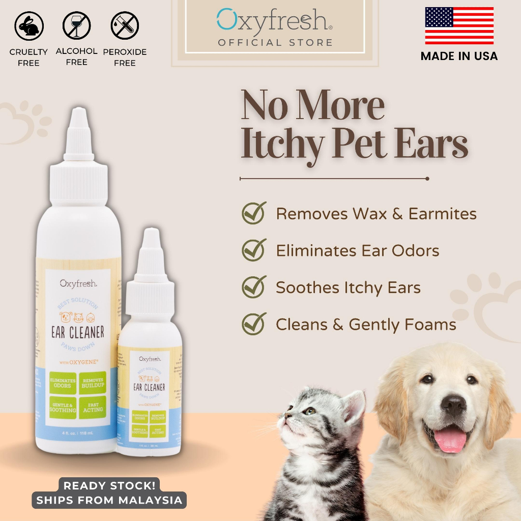 Oxyfresh Pet Ear Drop Cleaner Cat & Dog Ear Infection/Earmite Ear Cleaner Ubat Pencuci