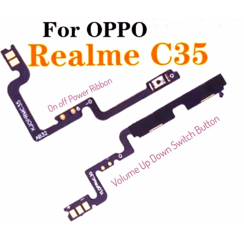 Realme C35 Power On Off Ribbon / Volume Up Down Ribbon Power Button ...
