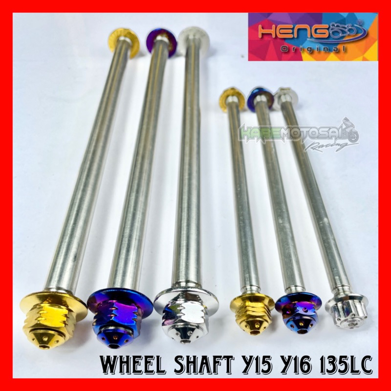 🏁 WHEEL SHAFT YAMAHA Y15 Y16 135LC 125Z REAR FRONT 🏁 ORIGINAL HENG ...