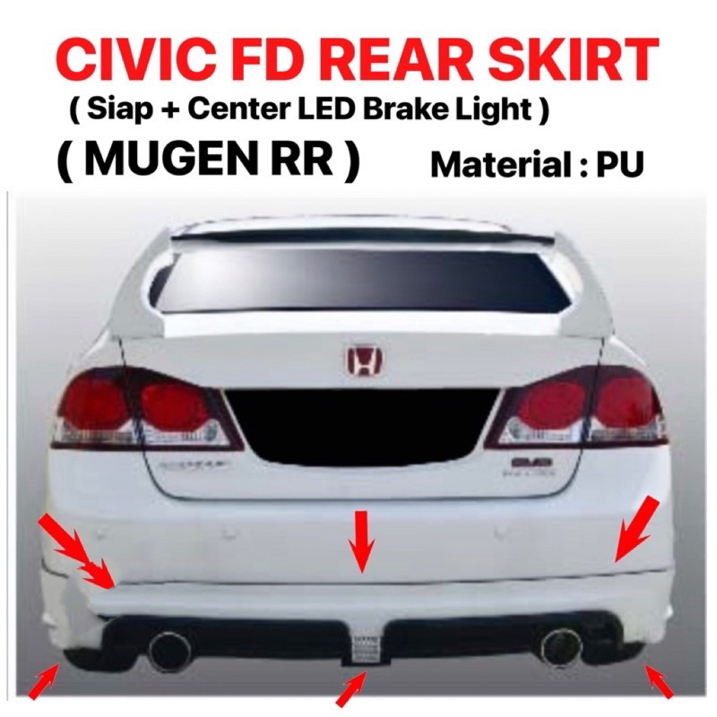 HONDA CIVIC FD MUGEN RR REAR SKIET + CENTER LED LIGHT ( Material : PU ...