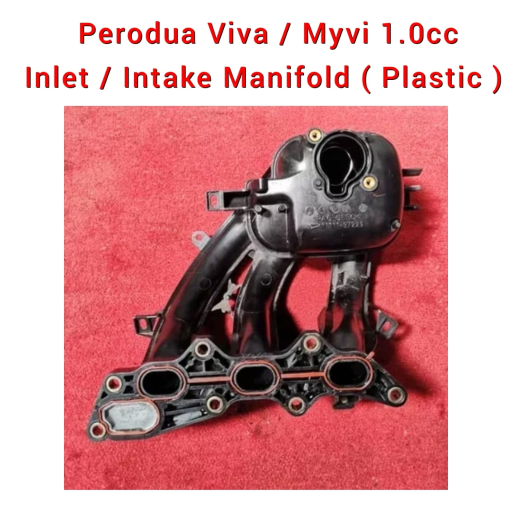 Perodua Viva 660cc 850cc 1000cc / Myvi 1.0cc Intake Manifold / Plastic