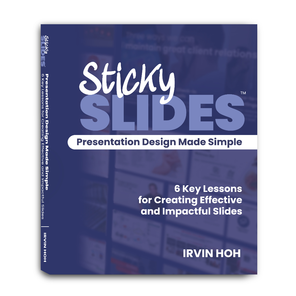 Sticky Slides- Presentation Design Made Simple- Irvin Hoh | Shopee Malaysia