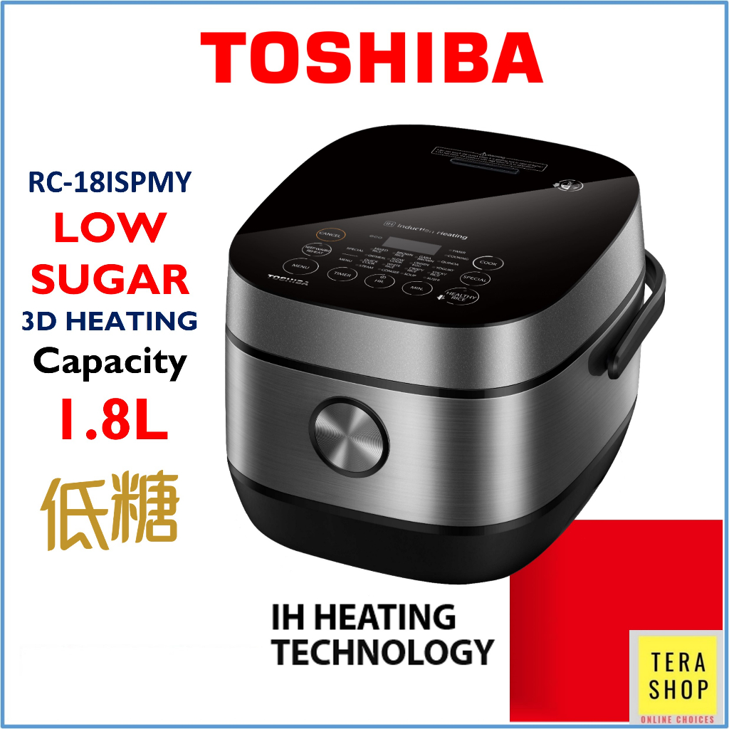 Toshiba 18ISPMY 1.8L IH Low Sugar Digital Rice Cooker Periuk Nasi IH ...