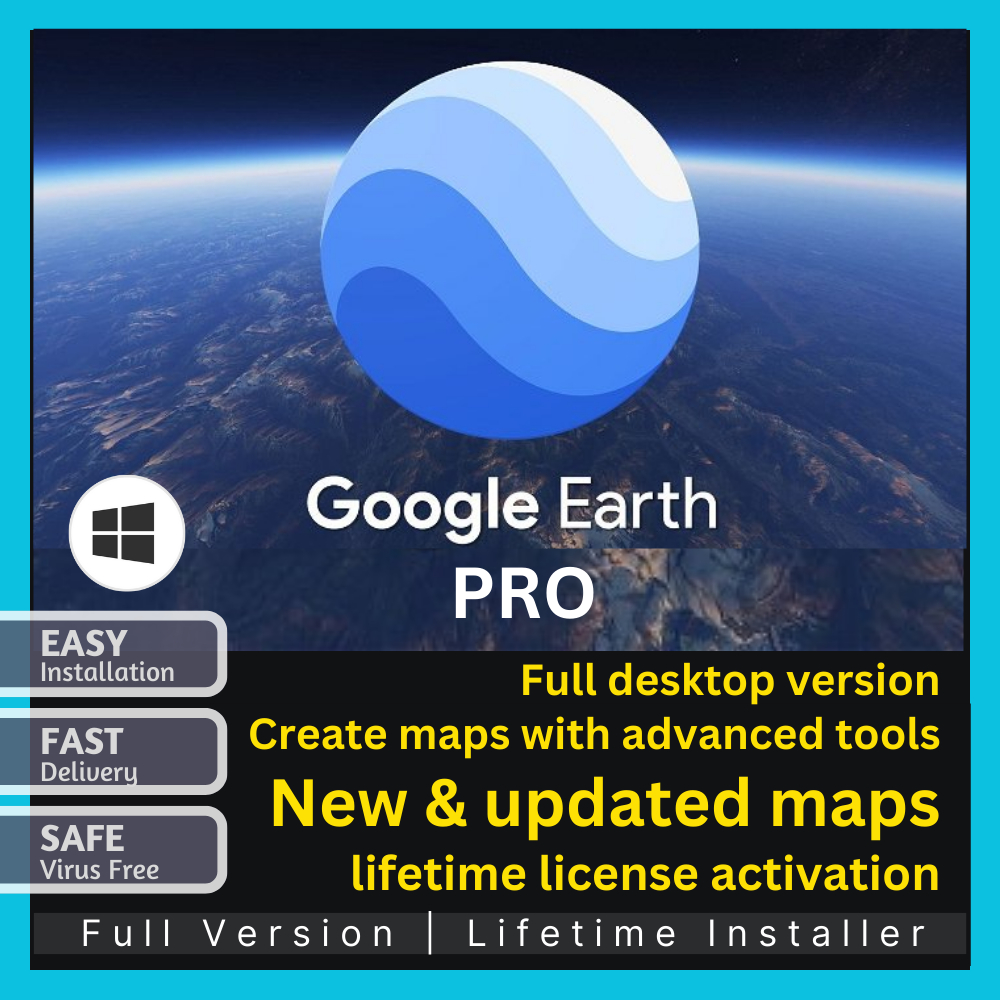 Google Earth Pro 2023 Full Desktop Version For Windows only