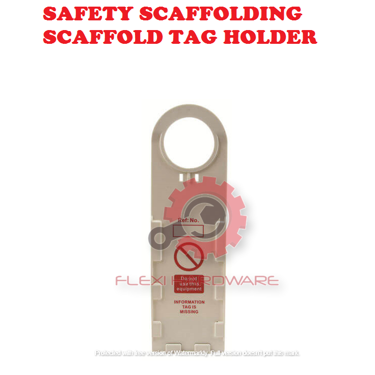 SAFETY SCAFFOLDING SCAFFOLD TAG HOLDER / LOCKOUT TAGOUT LOTO SAFETY ...