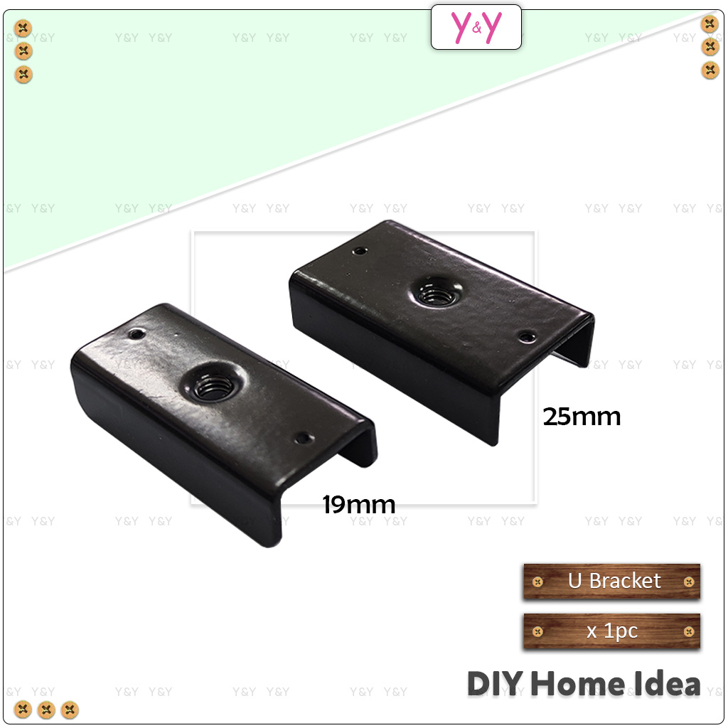 Y&Y Eco U Bracket 19mm 25mm / Metal Side Panel Support / Table U