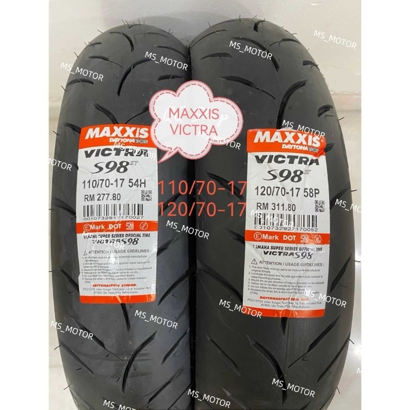 MAXXIS VICTRA S98 F1 TAYAR 110/70 120/70-17 TAYAR TUBELESS | Shopee ...