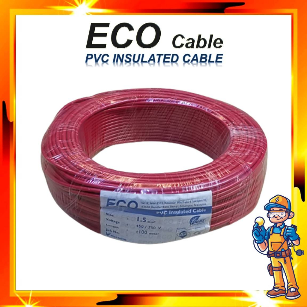 [SIRIM APPROVED] 100Meter +- ECO Cable PVC Insulated Cable 1.50mm ~ 2.50mm ELECTRIC PVC CABLE WIRE / 1.5mm / 2.5mm WAYAR